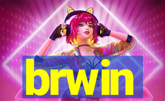 brwin