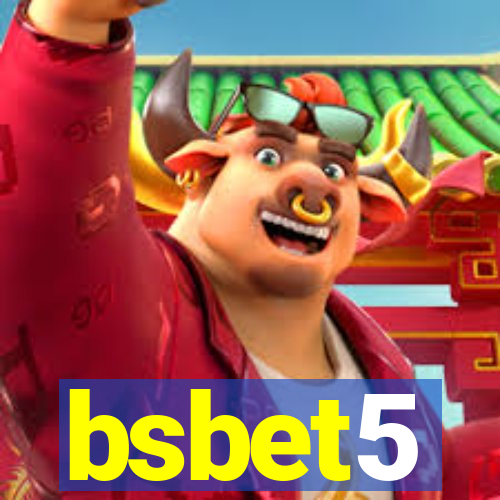 bsbet5
