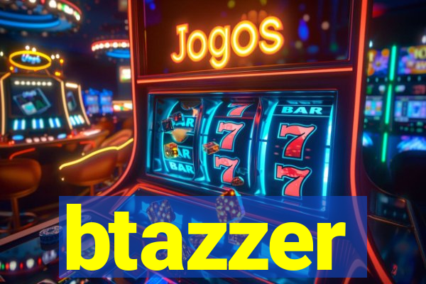 btazzer