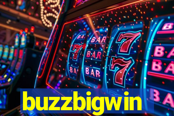 buzzbigwin
