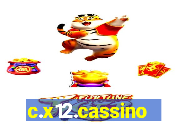 c.x12.cassino