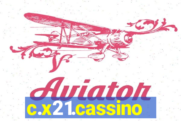 c.x21.cassino