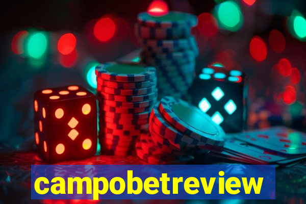 campobetreview