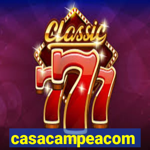 casacampeacom