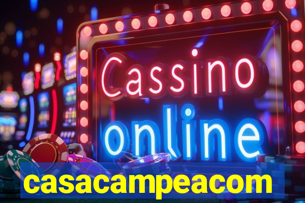 casacampeacom