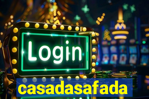 casadasafada
