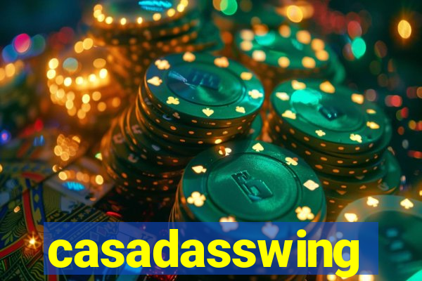 casadasswing
