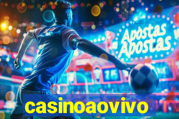 casinoaovivo