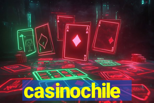 casinochile
