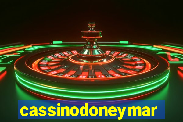cassinodoneymar