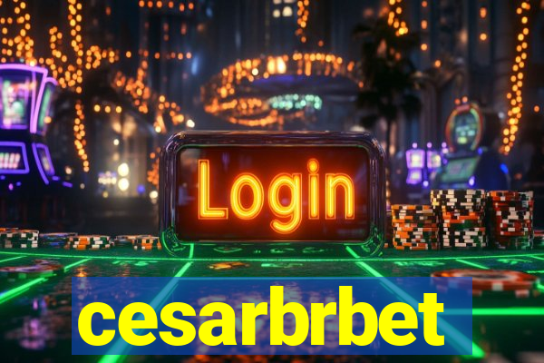 cesarbrbet