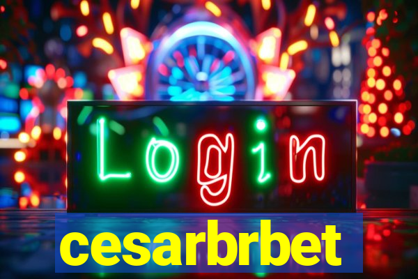 cesarbrbet