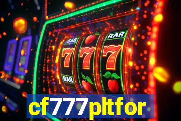 cf777pltfor