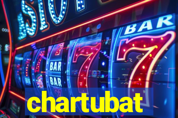 chartubat