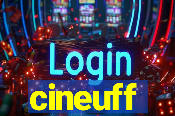 cineuff