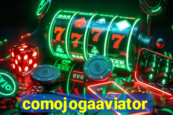 comojogaaviator