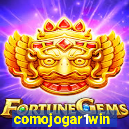 comojogar1win