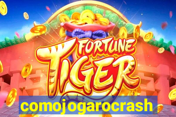 comojogarocrash