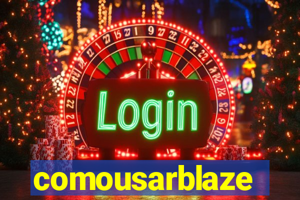 comousarblaze