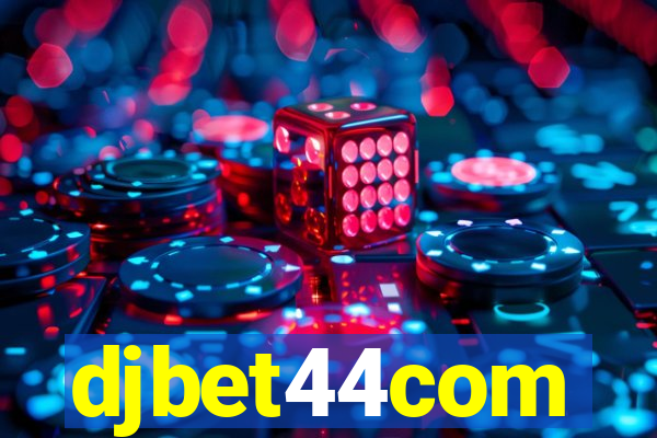 djbet44com