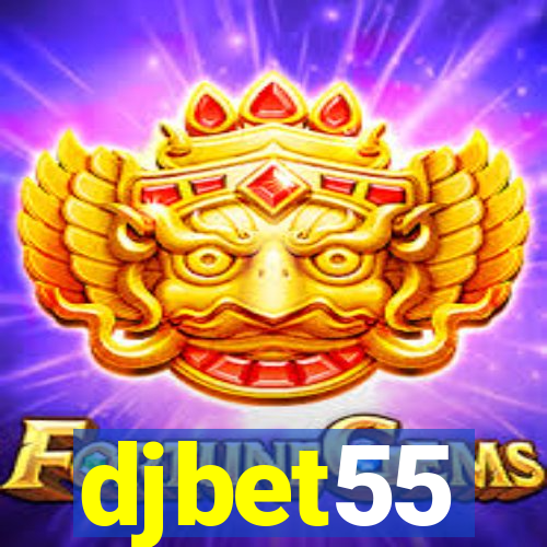 djbet55