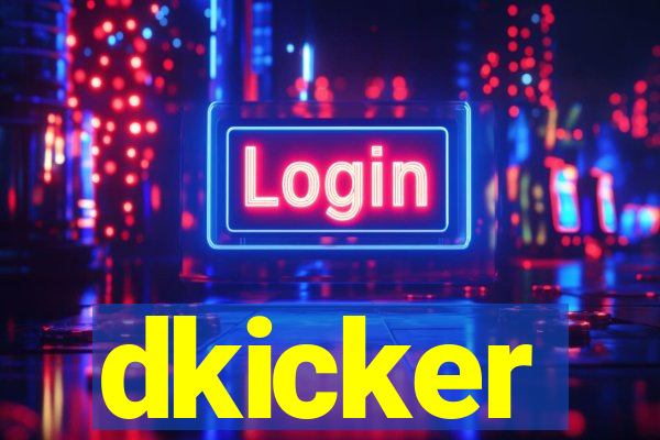 dkicker