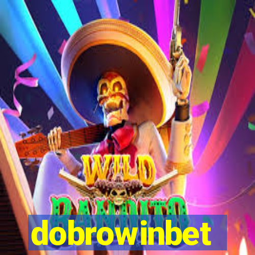 dobrowinbet