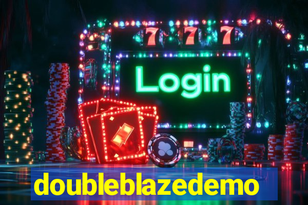 doubleblazedemo