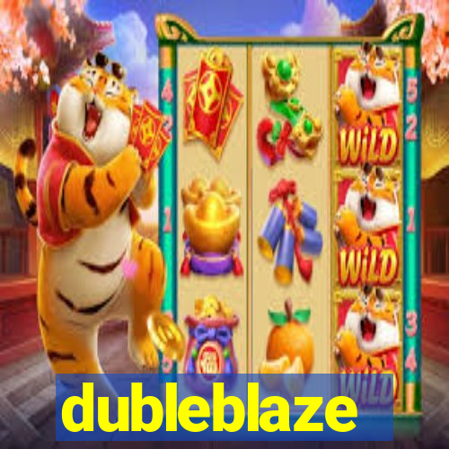 dubleblaze