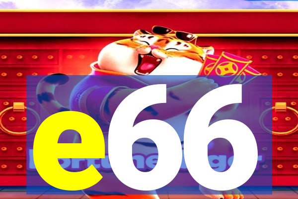e66