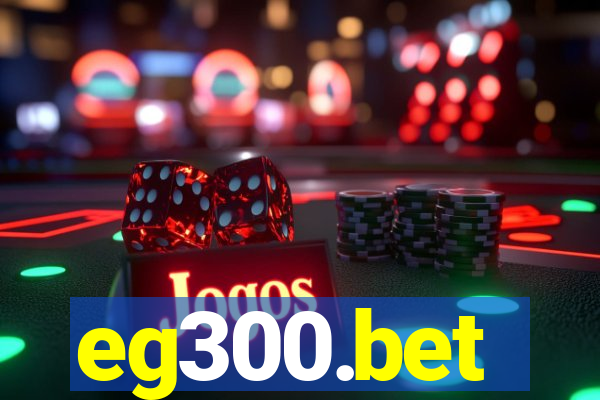 eg300.bet