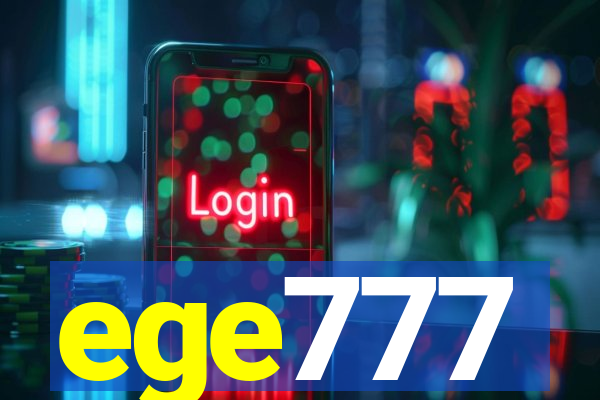 ege777