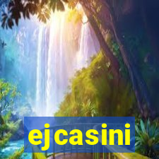 ejcasini