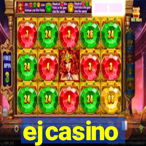ejcasino