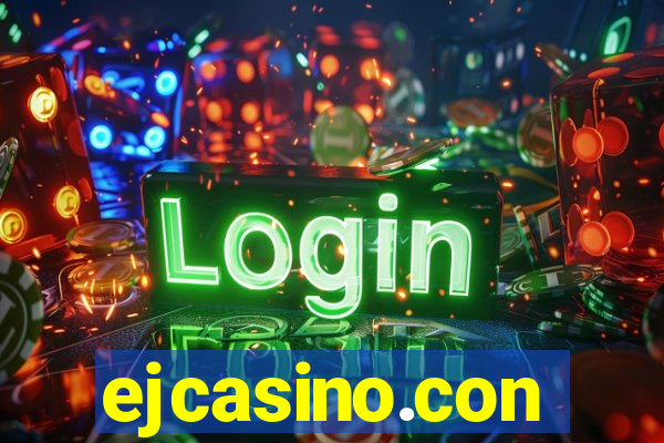 ejcasino.con