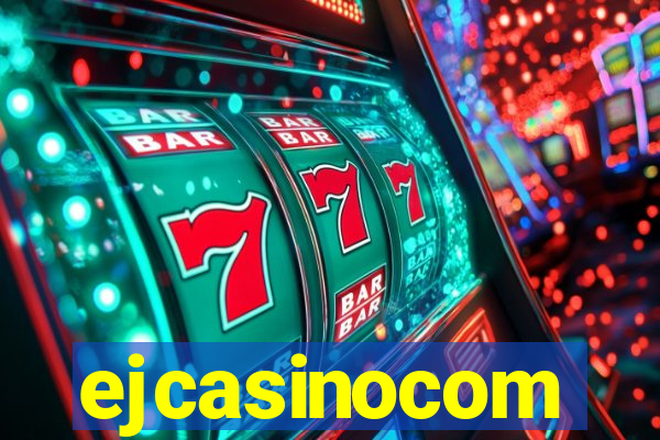 ejcasinocom