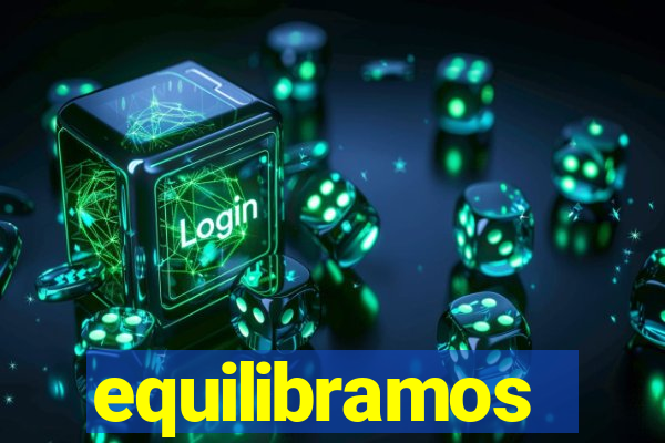 equilibramos