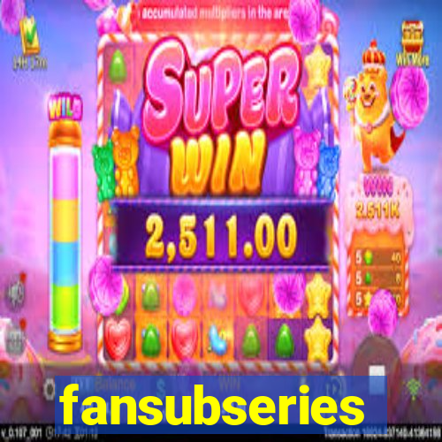 fansubseries