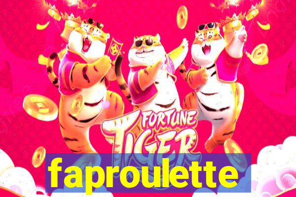 faproulette