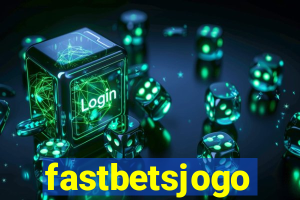 fastbetsjogo