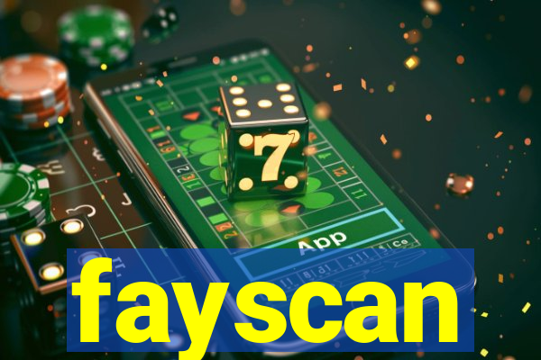 fayscan