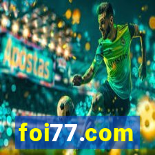 foi77.com