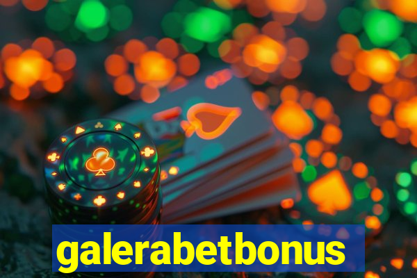 galerabetbonus