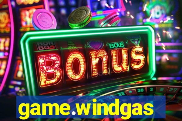 game.windgas