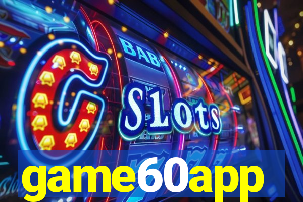 game60app