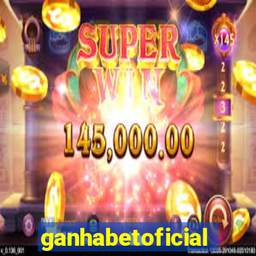 ganhabetoficial