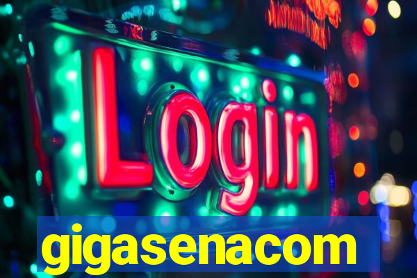 gigasenacom