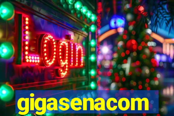 gigasenacom