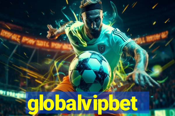 globalvipbet