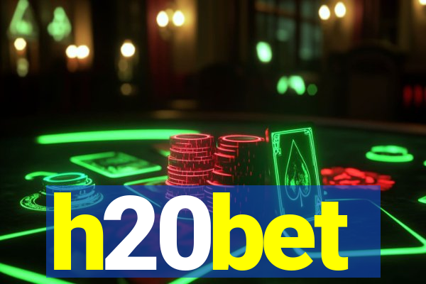 h20bet